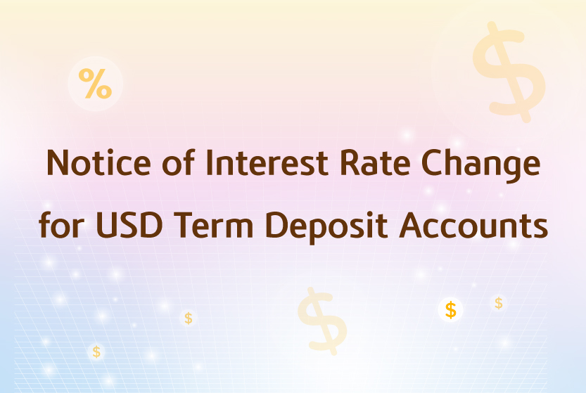Notice of Interest Rate Change for USD Term Deposit Accounts
