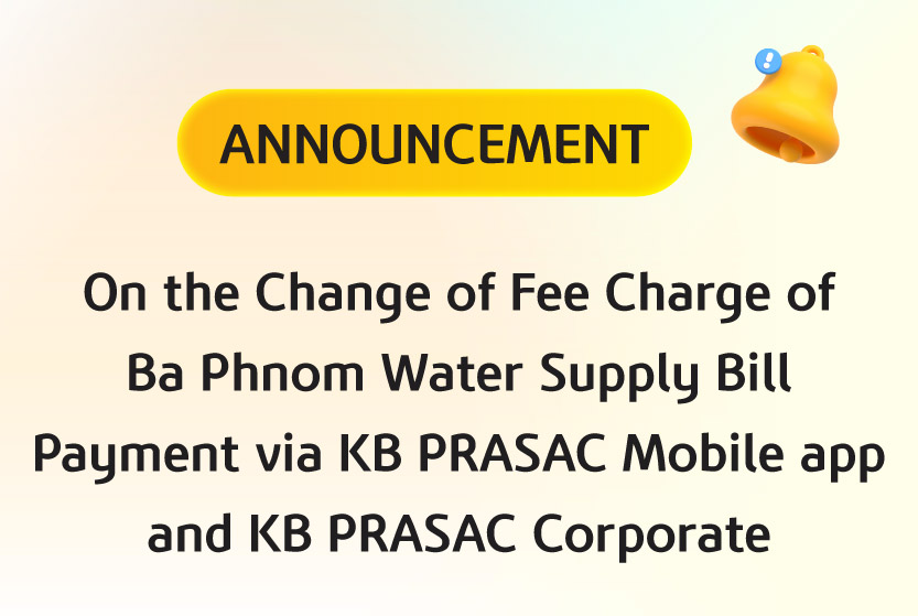 Announcement on the Change of Fee Charge of Ba Phnom Water Supply bill payment