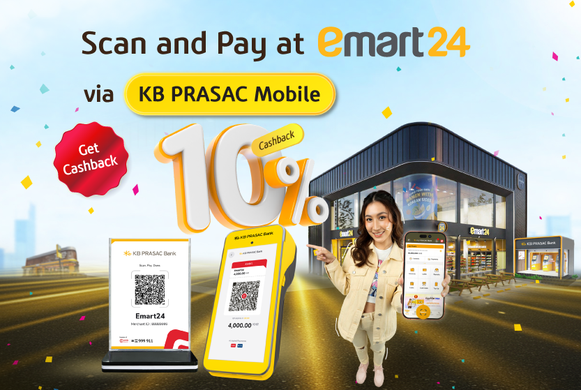 KB PRASAC Mobile Users Scan and Pay at emart24 Will Get​ Cashback 10%
