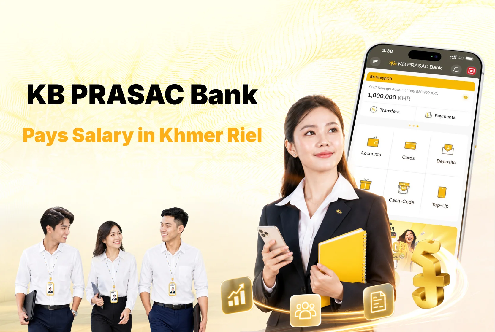 KB PRASAC Bank Takes Bold Step by Paying Staff Salaries in Khmer Riel